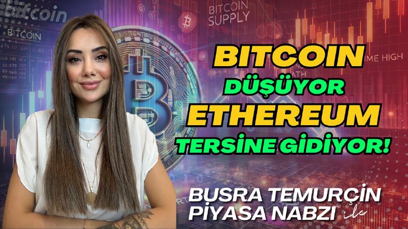 Büşra Temurçin Teknik Analiz