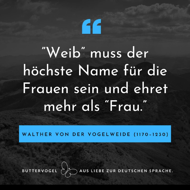 Zum Wort "Weib" und unsere heutige …