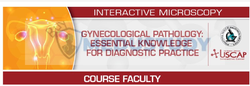 **USCAP Gynecological Pathology 2024: Essential Knowledge …