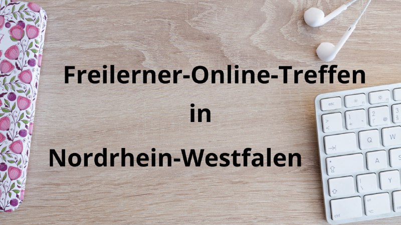 **Freilerner-Online-Treffen in NRW