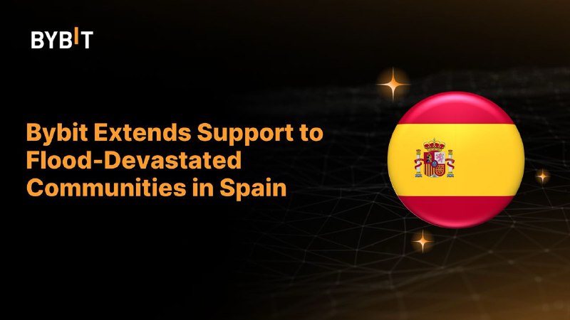 *****🇪🇸*** Bybit Supports Flood Relief Efforts …