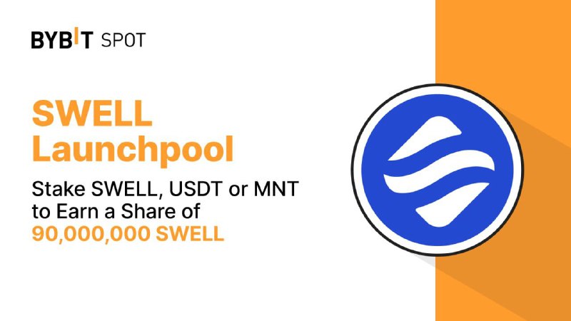 *****🚀***** **$SWELL** **Launchpool: Stake** **$SWELL****,** **$USDT** …