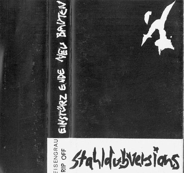 Einstürzende Neubauten-Stahldubversions Cassette, 1982