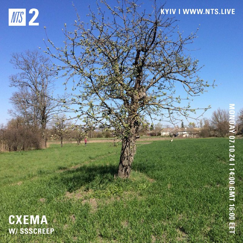 ***🚨***Cxema w/ Ssscreep на NTS Radio …