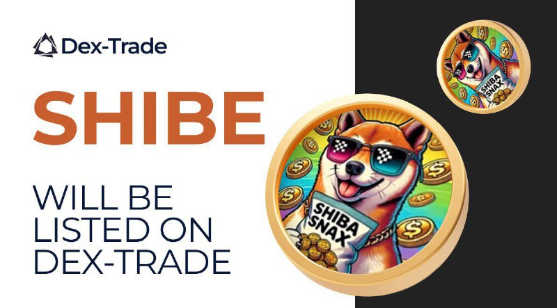 ShibeSnax (Shibe) WILL BE LISTED ON …