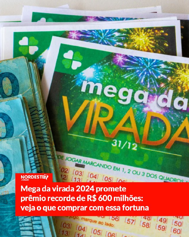 ***🚨*** | Mega da virada 2024 …