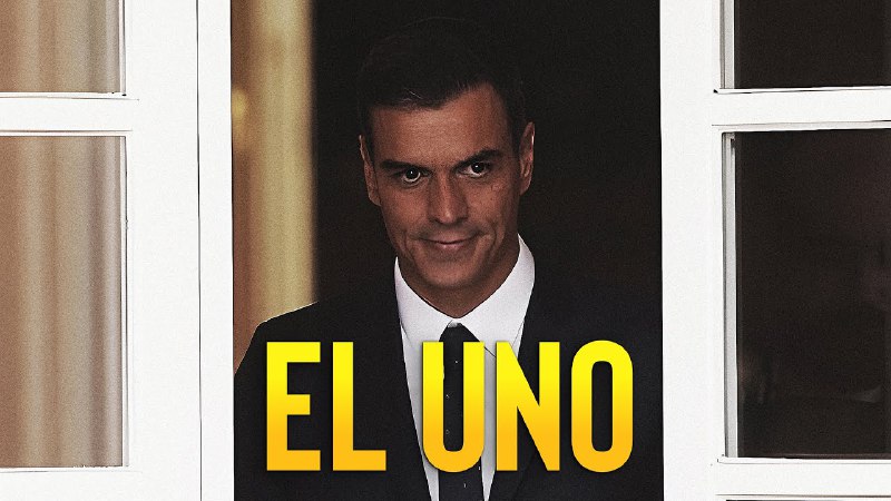 Si a Pedro Sánchez, alias "EL …