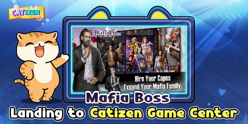 Catizen proudly presents Mafia Boss***💥***, become …