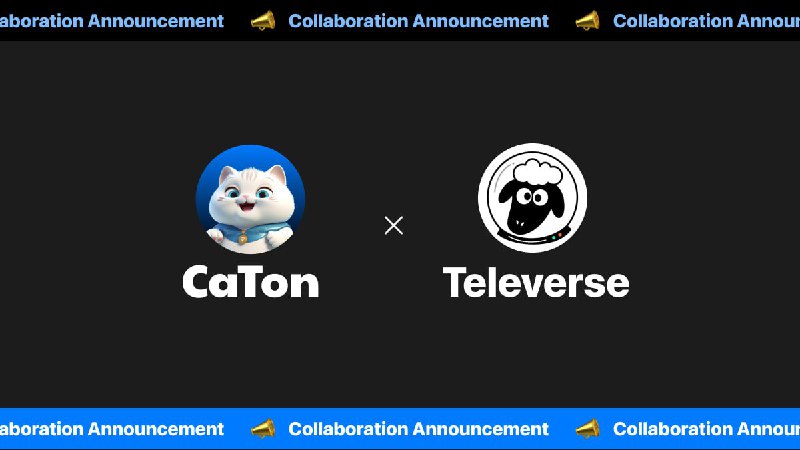 ***😸***CaTon is partnering with [**Televerse Odyssey**](https://t.me/TeleverseOdyssey)**!** …