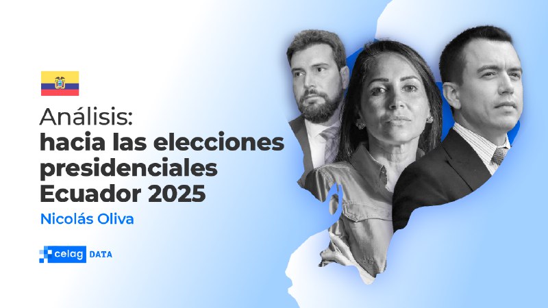 ***🇪🇨*** Hacia las elecciones presidenciales Ecuador …