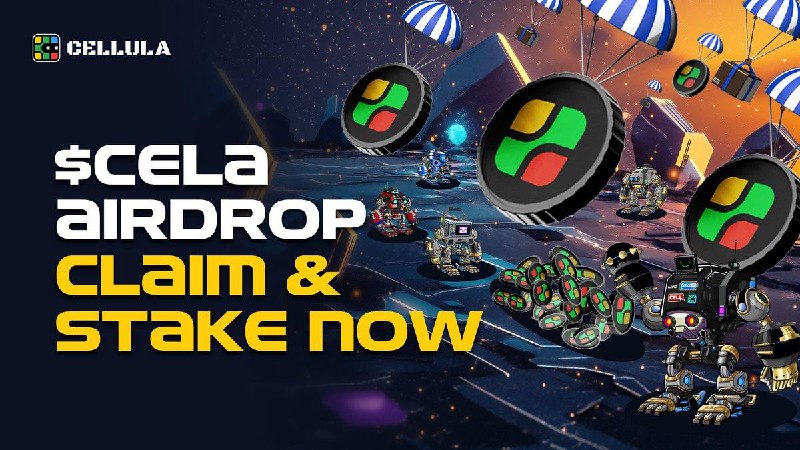 Claim Your $CELA Airdrop &amp; Stake …