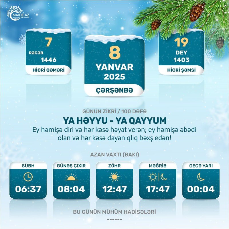 ***🕌*** Gündəlik təqvim və günün zikrləri