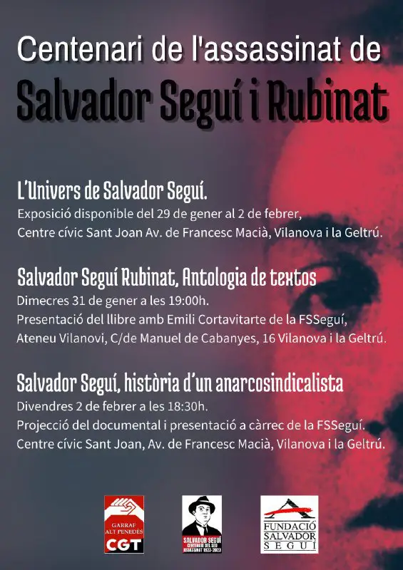 Actes d'homenatge a Salvador Seguí a …