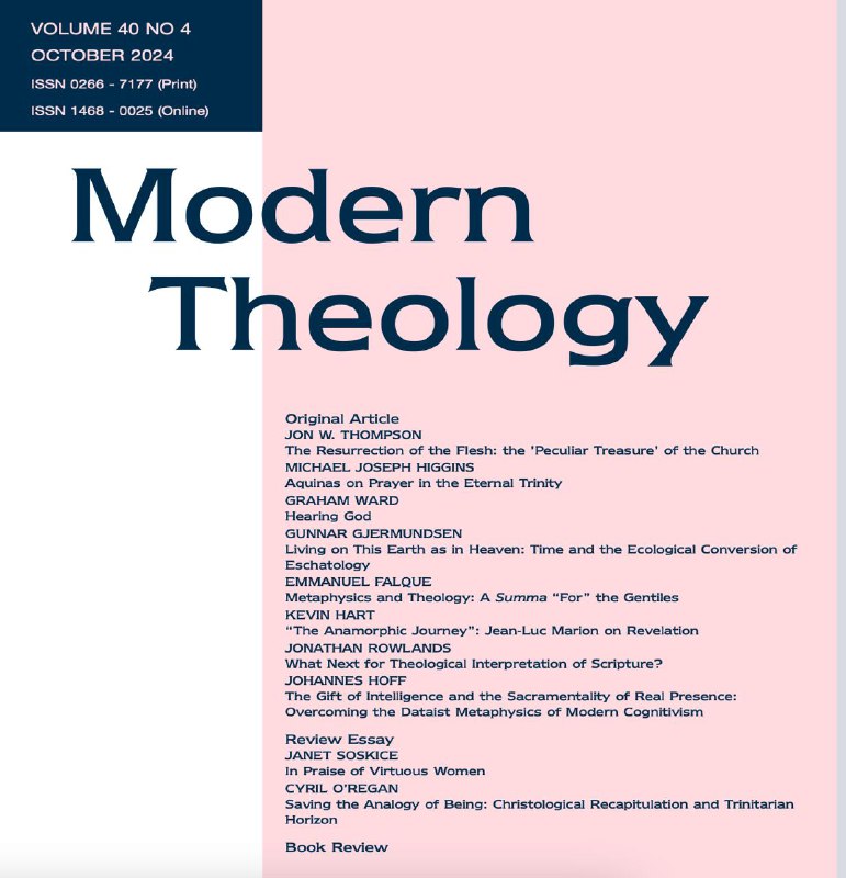 [Modern Theology](https://onlinelibrary.wiley.com/toc/14680025/2024/40/4) завершили свой публикационный цикл …