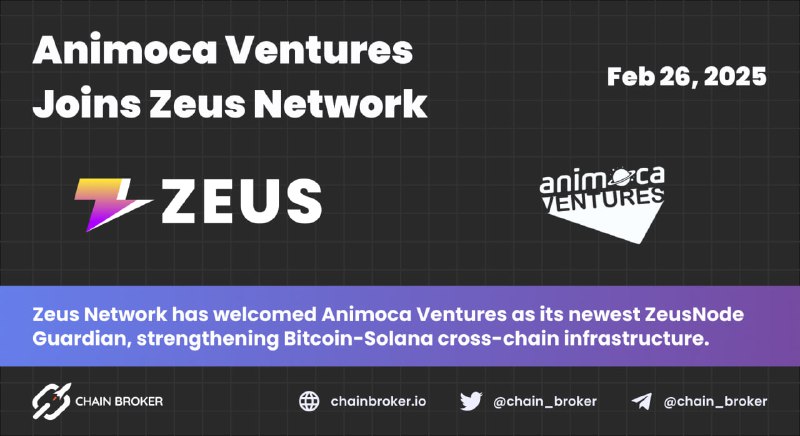 *****⚡️*** Animoca Ventures Joins Zeus Network …