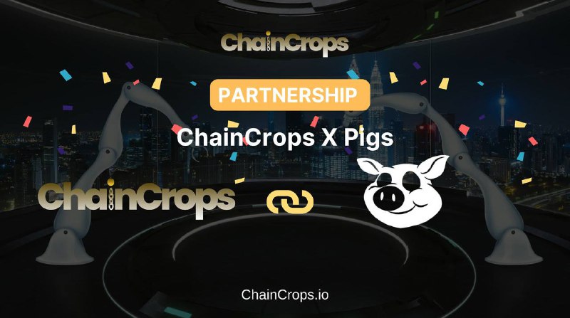 ChainCrops and [Pigs Community](https://t.me/pigscrew) join forces!