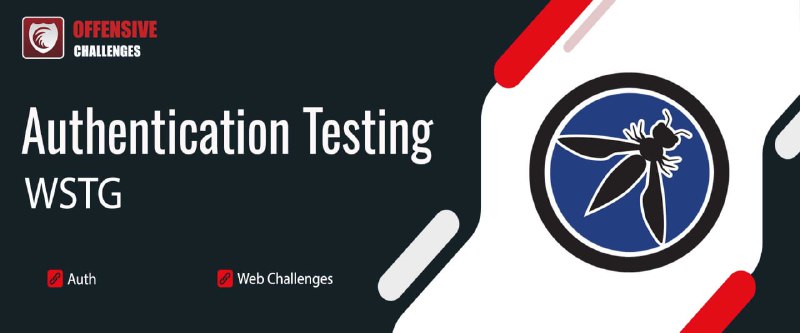 ***✔️*** موارد مربوط به Authentication Testing …