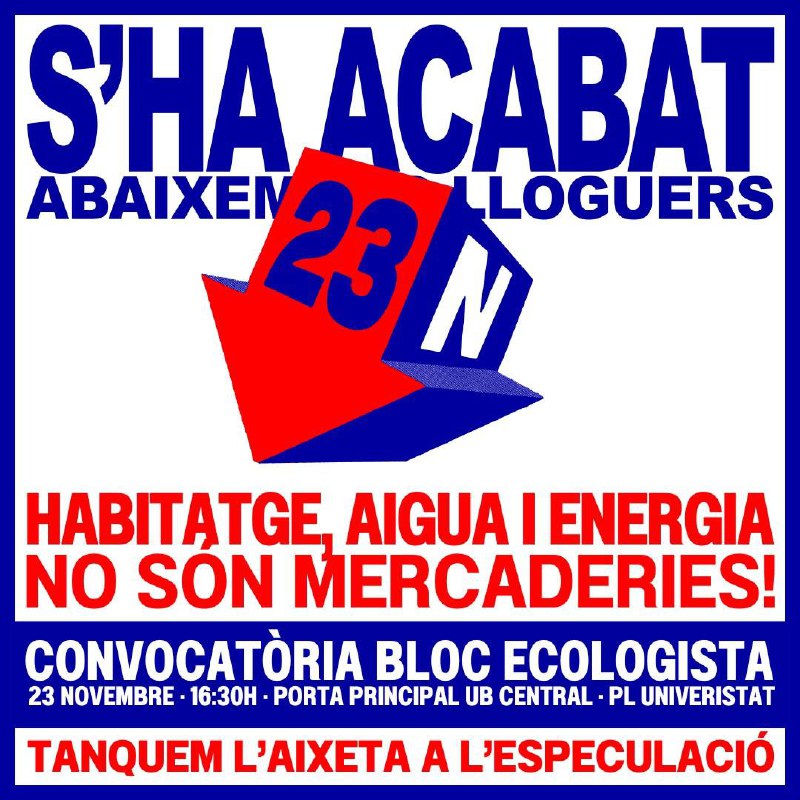 ***📢*** **MANIFESTACIÓ: S'HA ACABAT. ABAIXEM ELS …