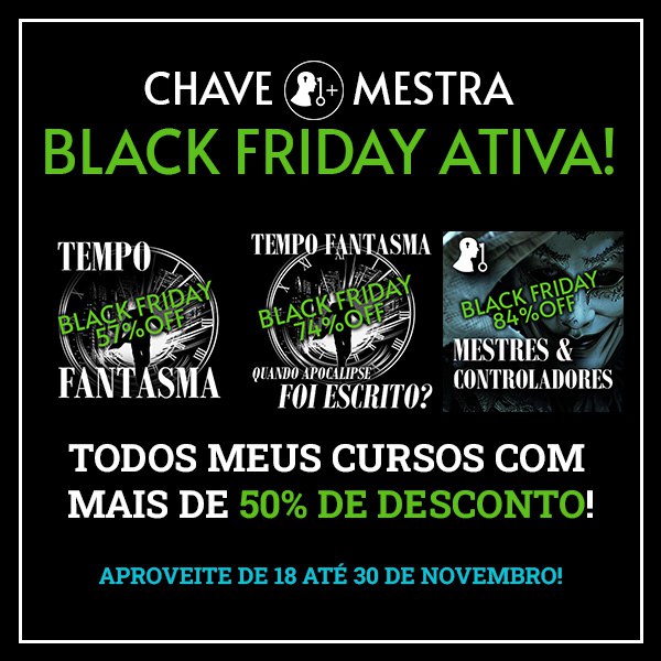 Black Friday Insana Chave Mestra!