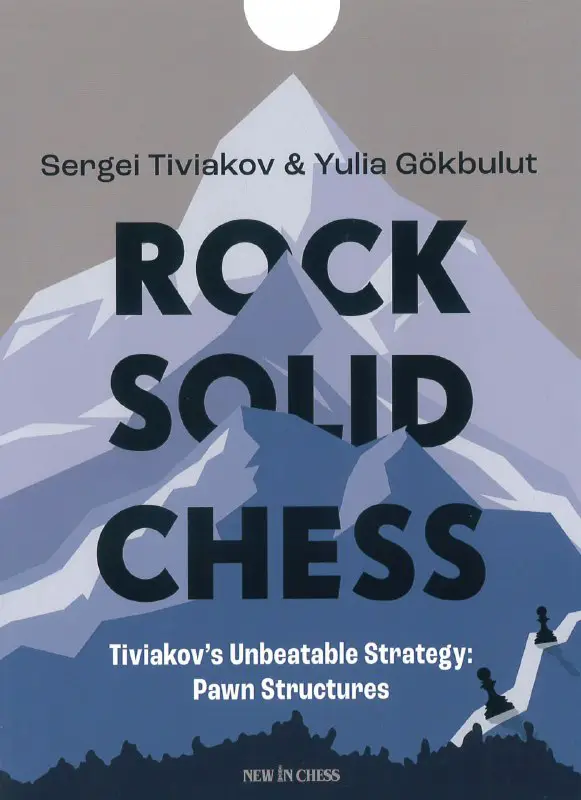 **Rock Solid Chess - Sergei Tiviakov …