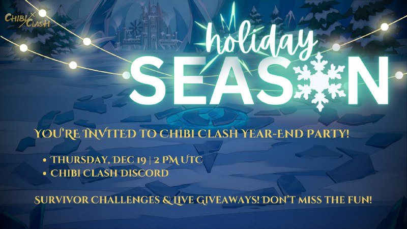 *****🎉*** Chibi Clash Year-End Party: Game …