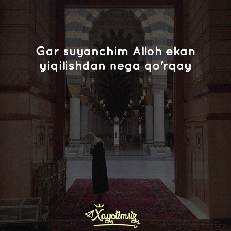 **Gar suyanchim Alloh ekan yiqilishdan nega …