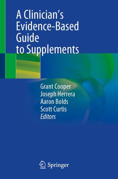 A Clinician's Evidence-Based Guide to Supplements …