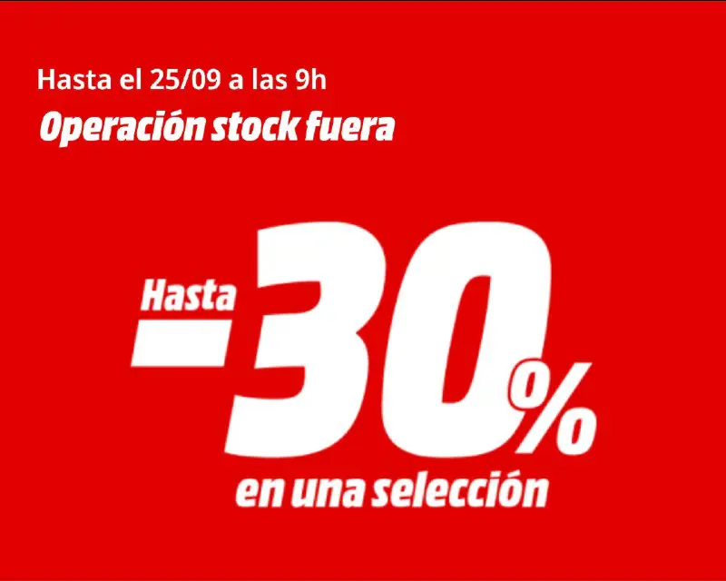 **Operación stock fuera en MediaMarkt (hasta 30% de descuento en una selección de productos de informática, telefonía, televisión, electrodomésticos, hogar, …