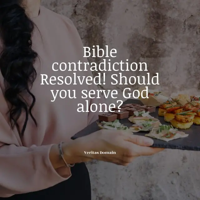 [#Bible](?q=%23Bible) contradiction? Not! Answering the skeptics' question "Should you serve [#God](?q=%23God) alone?"