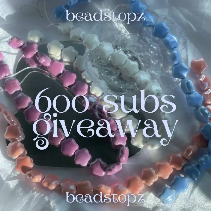 *beadst0pz's* 600 subs giveaway!