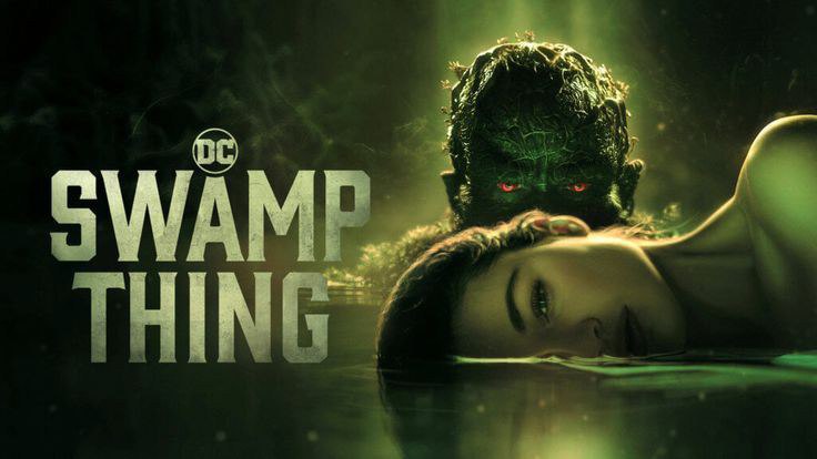 ***SWAMP THiNG ( 2019 )***