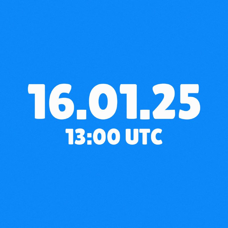 **16th of January 13:00 UTC**