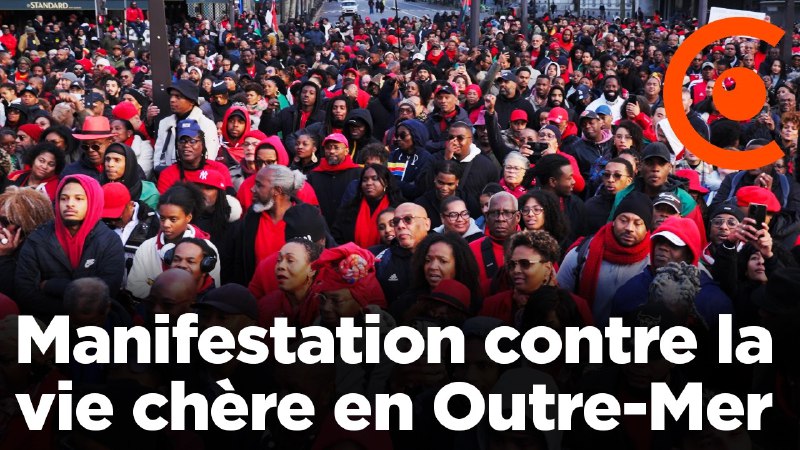 **Outre-Mer :** large mobilisation à Paris …