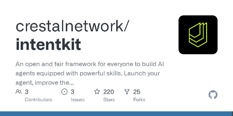 [crestalnetwork/intentkit](https://github.com/crestalnetwork/intentkit)