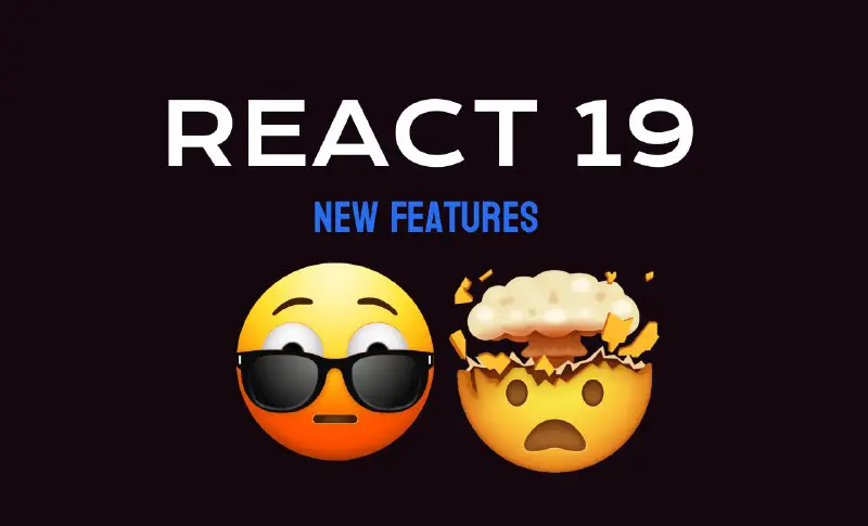 **New Features in React 19 – Updates with Code Examples**