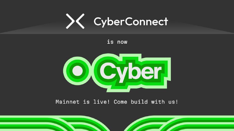 [​​](https://telegra.ph/file/70a61317dbba070772263.jpg)**CyberConnect đổi tên thành Cyber, triển khai mainnet cho layer-2**