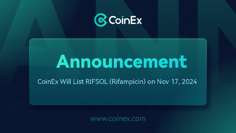 CoinEx Will List RIFSOL (Rifampicin) on …