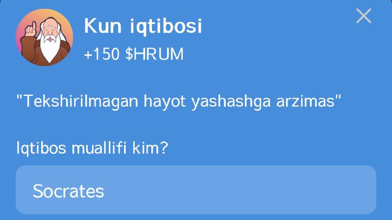 ***?*** **Hrum’da “Kun iqtibosi”** **javobi:** `Socrates`[**t.me/hrummebot/game?startapp=ref1279728954**](http://t.me/hrummebot/game?startapp=ref1279728954)[**@coinsagram**](https://t.me/coinsagram) …