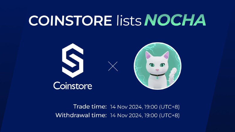 ***🔥***[**Coinstore Lists NOCHA/USDT Trading Pair**](https://support.coinstore.vip/hc/en-us/articles/40002643743769-Coinstore-Lists-NOCHA-USDT-Trading-Pair)***🔥***