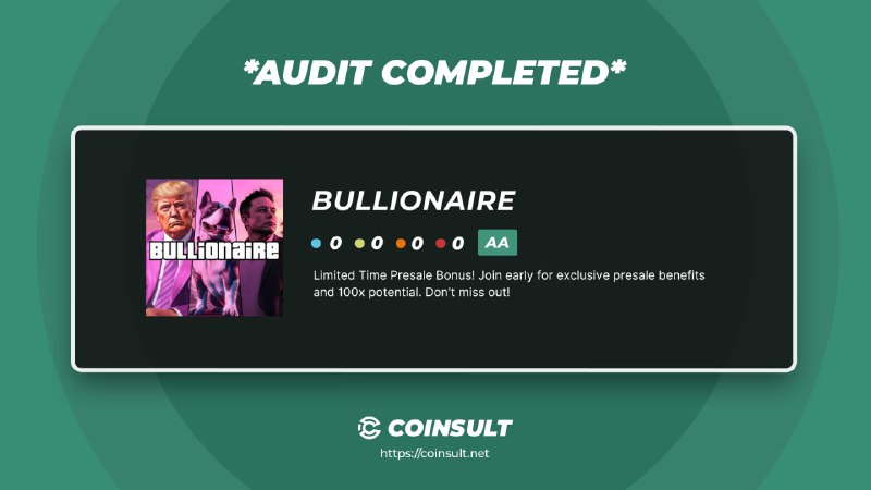 ***🔒*** AUDIT COMPLETED FOR BULLIONAIRE