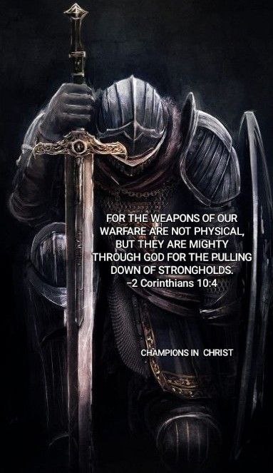 For the weapons of our warfare …