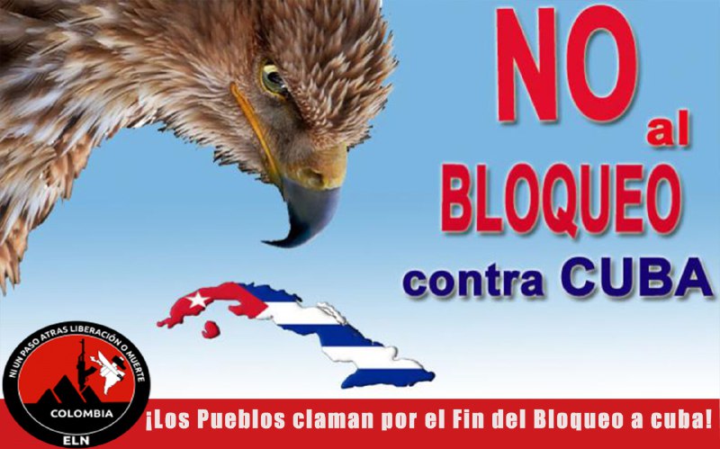 ¡Por el Fin del Bloqueo a …