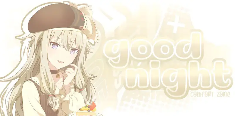 **: good ✶ night, my dear …