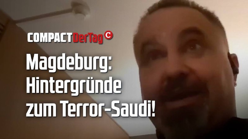 Magdeburg: Hintergründe zum Terror-Saudi!