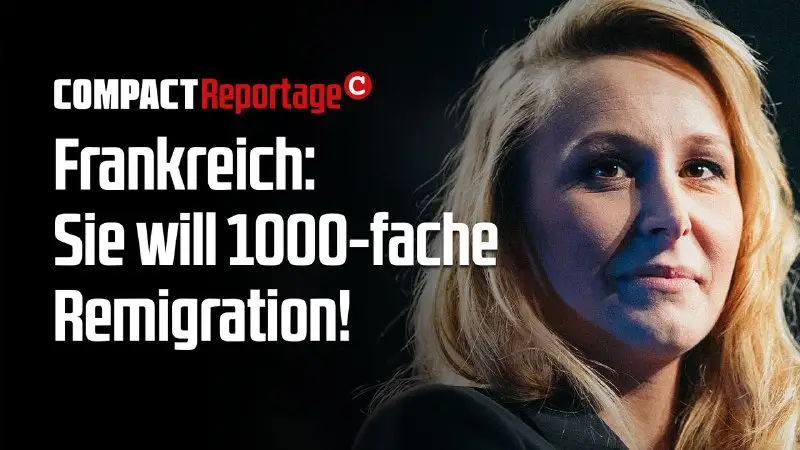 **Frankreich: Sie will 1000-fache Remigration ***‼️******💥******📣*****