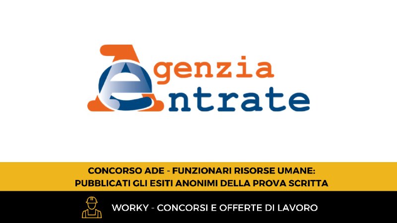 ***📌*** **Concorso Agenzia delle Entrate, Funzionari …