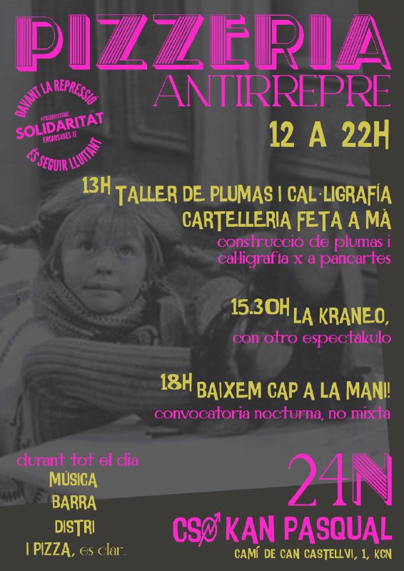 [**Pizzeria Antirepre #7F**](https://bcn.convoca.la/event/pizzeria-antirrepre-1)