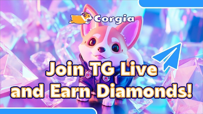 ***🎉*** [Corgia Daily TG Live – …