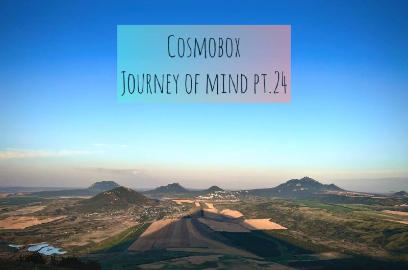 Cosmobox - Journey of mind pt.24