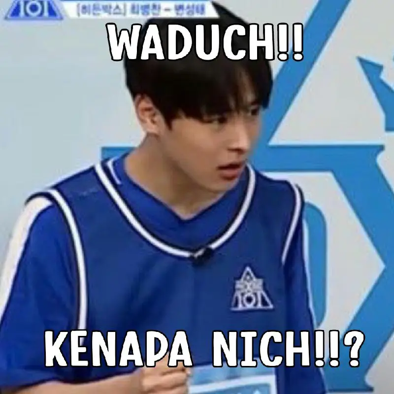 WADUCH ADA APA NICH? Enih gw …